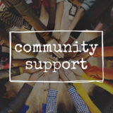 Community Support - All hands on deck